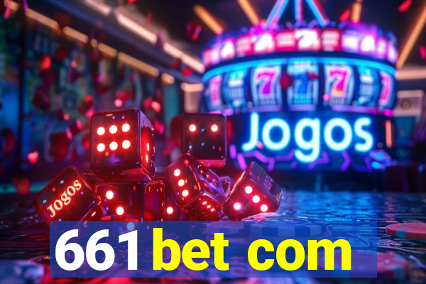 661 bet com